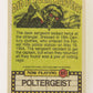 Fright Flicks 1988 Card #80 Have You Seen Your Dentist This Year - Poltergeist Topps L021756