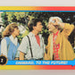 Back To The Future II 1989 Trading Card #2 Onward To The Future L021777