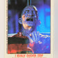 Fright Flicks 1988 Card #4 I Really Oughta Stop Gargling With Kerosene ENG Topps L021794