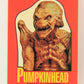 Fright Flicks 1988 Sticker Card #11 Pumpkinhead - Vengeance The Demon Topps L021826