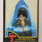 Jaws 2 - 1978 Trading Card #59 The Jaws Of Death FR-ENG O-Pee-Chee L021837
