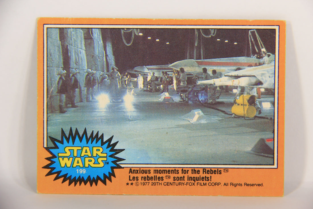 Star Wars 1977 Trading Card #199 Anxious Moments For The Rebels FR-ENG OPC L021852