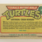 Teenage Mutant Ninja Turtles 1989 Trading Card #88 Savoring Their Reward ENG L021866