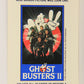 Ghostbusters II 1989 Trading Card Sticker #8 Peter Ray Egon L021973
