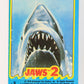 Jaws 2 - 1978 Trading Card Sticker #3 The Jaws Of Death ENG O-Pee-Chee L021988