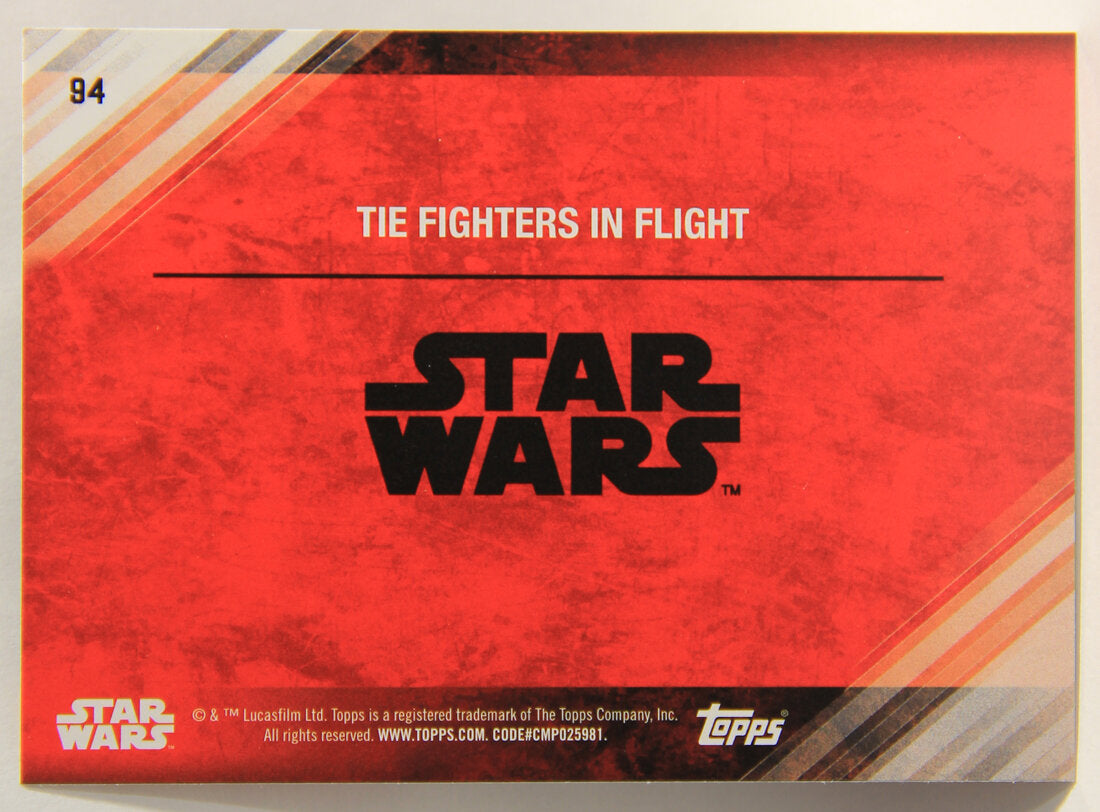 Star Wars The Last Jedi 2017 Trading Card #94 TIE Fighters In Flight ENG L001986