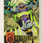 DC Outburst Firepower 1996 Trading Card #52 Dr. Polaris Embossed Card L002682