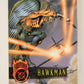 DC Outburst Firepower 1996 Trading Card #72 Hawkman Embossed Card L002699