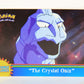 Pokémon Card TV Animation #OR4 The Crystal Onix Foil Chase Blue Logo L004043