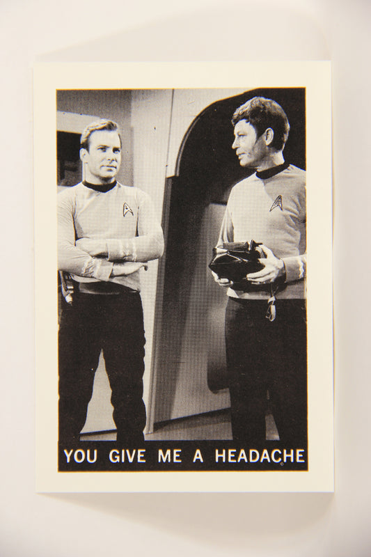 Star Trek 1981 REPRINT 1967 Leaf Trading Card #59 You Give Me A Headache L005420