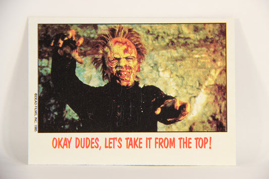 Fright Flicks 1988 Trading Card #67 Okay Dudes Let's Take It From The Top L005985