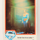 Superman The Movie 1978 Trading Card #47 On The Trail Of Lex Luthor L006066