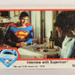 Superman The Movie 1978 Trading Card #52 Interview With Superman L006071