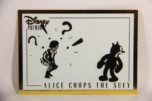 Disney Premium 1995 Trading Card #60 Alice Chops The Suey L007243