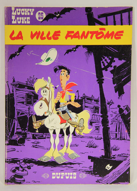 Lucky Luke No 25 La Ville Fantôme 1985 Dupuis French Comics BD L007845