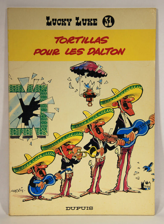 Lucky Luke No 31 Tortillas Pour Les Daltons 1970 Dupuis French Comics BD L007847