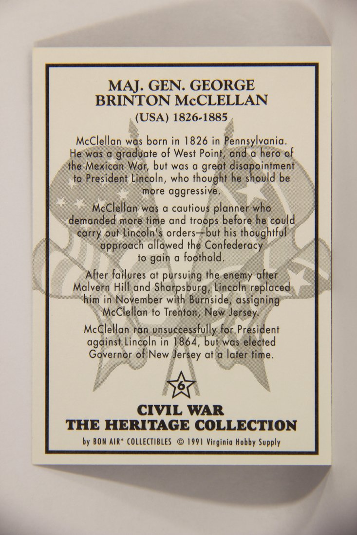 The Civil War Heritage Collection 1991 Trading Card #6 Major Gen. George Brinton McClellan L007984