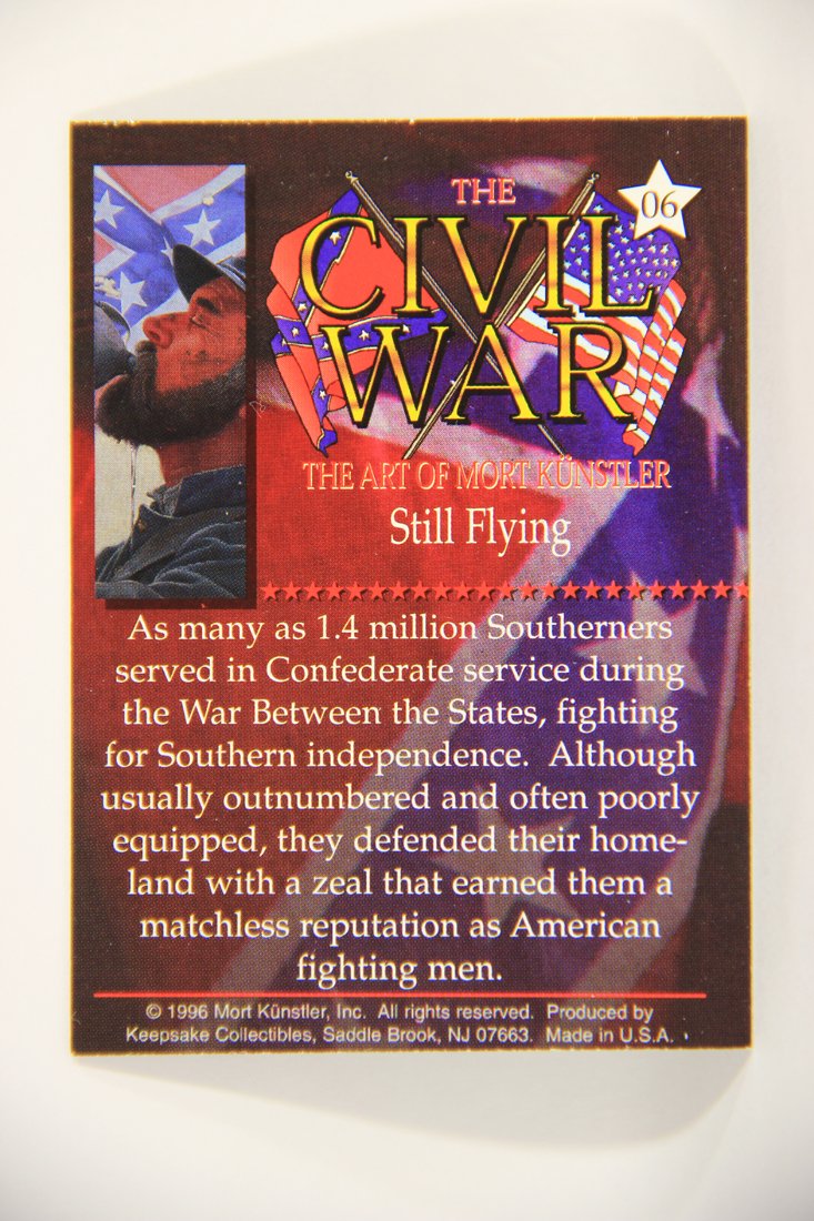 The Civil War The Art Of Mort Künstler 1996 Trading Card #6 Still Flying L008004