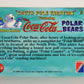 Coca-Cola Polar Bears 1996 Trading Card #2 Perfect Choice L009686