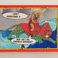 Masters Of The Universe MOTU 1984 Trading Card #46 Nearer To Danger ENG L009780