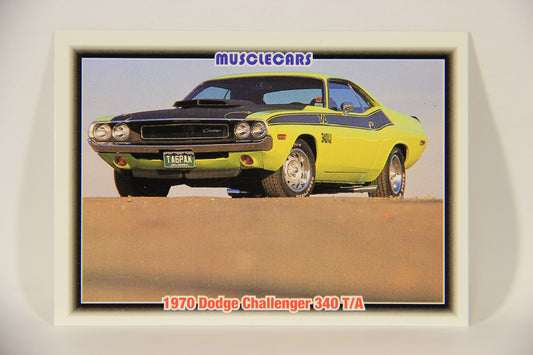 Musclecars 1992 Trading Card #63 - 1970 Dodge Challenger 340 T/A L011405