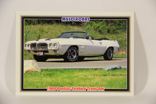 Musclecars 1992 Trading Card #78 - 1969 Pontiac Firebird Trans Am L011420