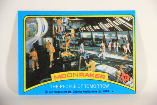 Moonraker James Bond 1979 Trading Card #75 The People Of Tomorrow L013141