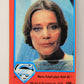 Superman The Movie 1978 Trading Card #108 Maria Schell Plays Vond-Ah L013196