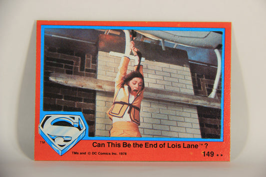 Superman The Movie 1978 Trading Card #149 Can This Be The End Of Lois Lane L013237