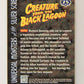 Universal Monsters Of The Silver Screen 1996 Card #75 Creature From The Black Lagoon 1954 L013550